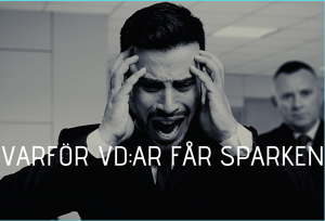 Varför vd:ar får sparken, en fin illustration över en sparkad vd